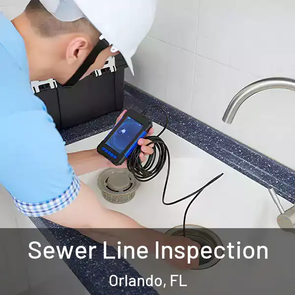  Sewer Line Inspection Orlando, FL