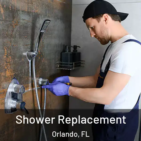  Shower Replacement Orlando, FL