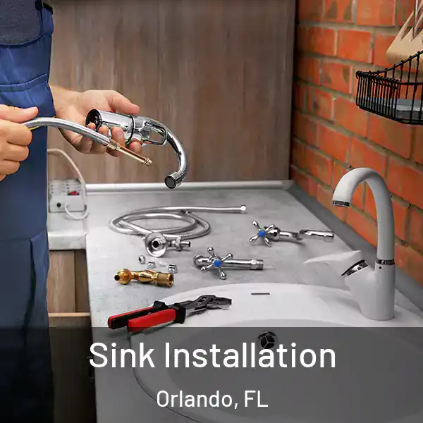  Sink Installation Orlando, FL