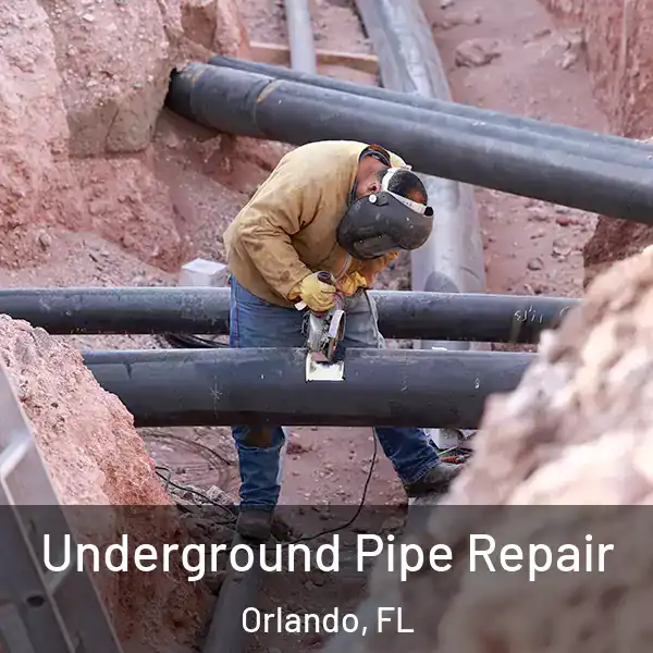  Underground Pipe Repair Orlando, FL